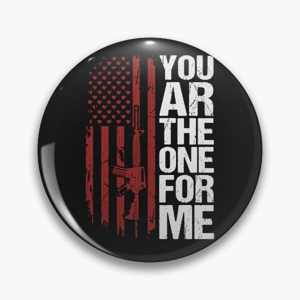 Item preview, You AR The One For Me Funny Gun Valentine designed and sold by AdyKurniawan.