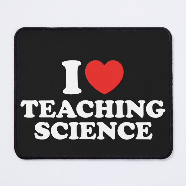 Item preview, I Love Teaching Science designed and sold by shitpostee.