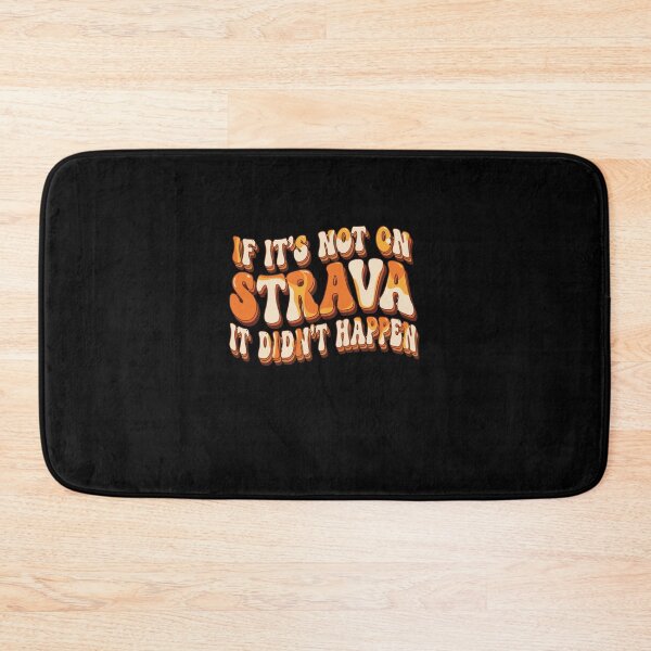Item preview, Retro Groovy If It's Not On Strava It Didn't Happen designed and sold by PopStars1993.