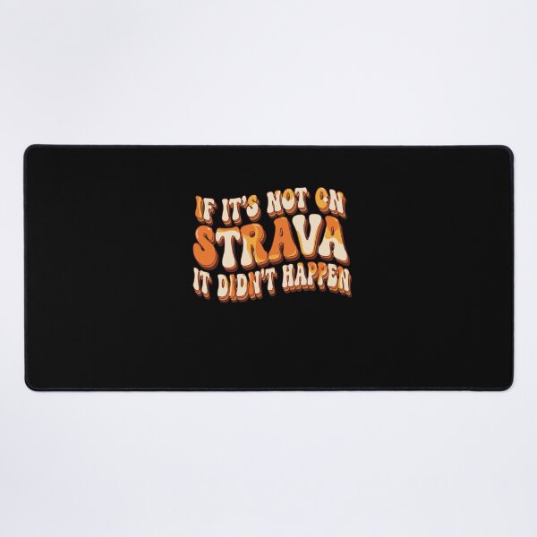 Item preview, Retro Groovy If It's Not On Strava It Didn't Happen designed and sold by PopStars1993.