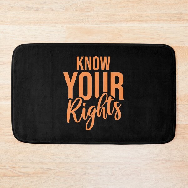Item preview, Know Your Rights Activism Justice Freedom Quote designed and sold by shirt-o-mat.