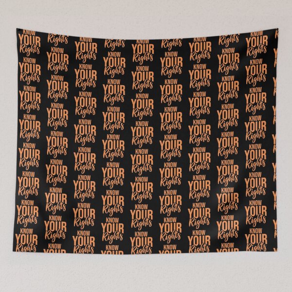 Item preview, Know Your Rights Activism Justice Freedom Quote designed and sold by shirt-o-mat.