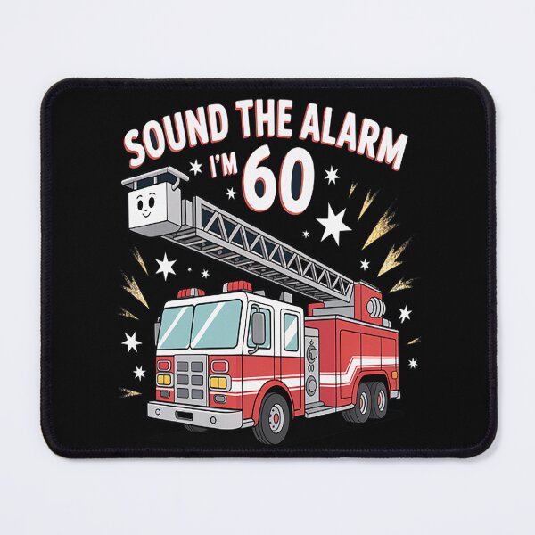 Item preview, Sound The Alarm I'm 60 Fire Engine Firefighter 60th Birthday designed and sold by HaiharryCartoon.