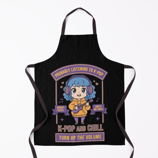 Item preview, Probably Listening To K-Pop And Chill Turn Up The designed and sold by LuminOrb.