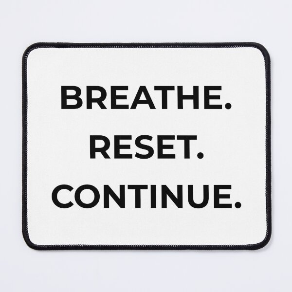 Item preview, Breathe reset continue! designed and sold by Mikidesign1988.