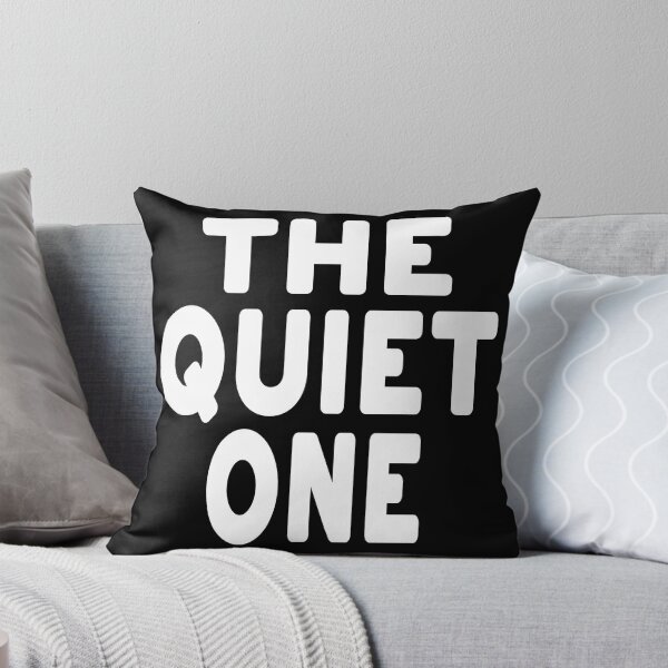 Item preview, THE QUIET ONE tough guys and girls always worry about the quiet ones introvert own projects remote work designed and sold by Jt41.