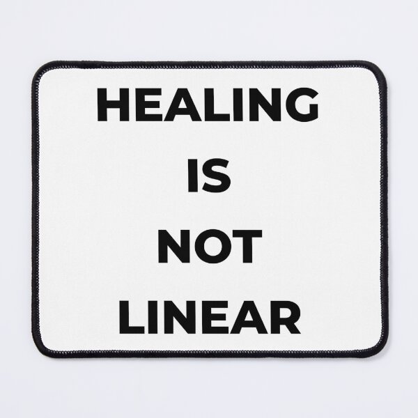Item preview, Healing is not linear! designed and sold by Mikidesign1988.