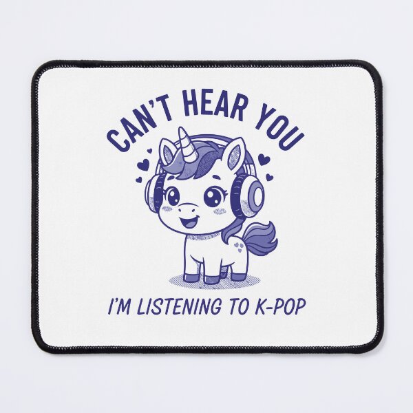 Item preview, Cant Hear You Im Listening To K-Pop Korean Music designed and sold by LuminOrb.