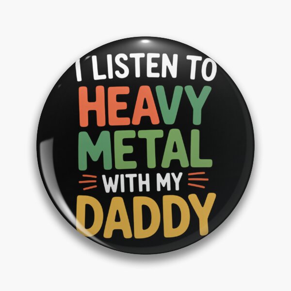 Item preview, I Listen To Heavy Metal With My Daddy  designed and sold by LittleBO5.