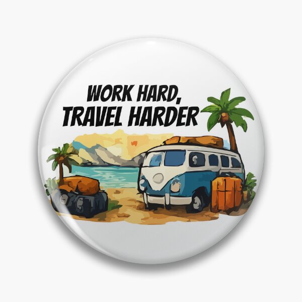 Item preview, Work Hard, Travel Harder. Digital Nomad Lifestyle Sticker designed and sold by Hiddengoods.