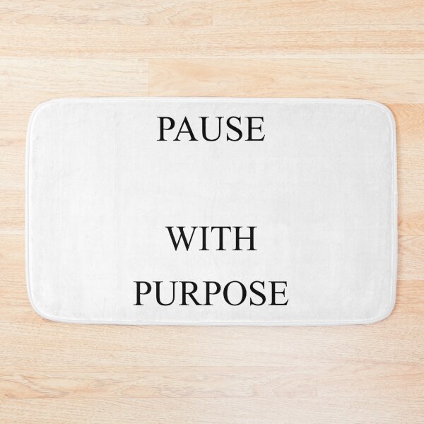 Item preview, Pause with purpose! designed and sold by Mikidesign1988.