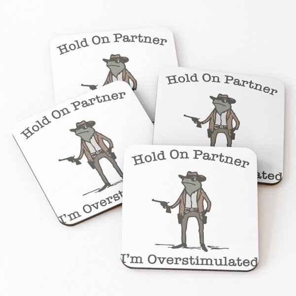 Item preview, Hold On Partner Im Overstimulated Shirt, Cowboy Frog designed and sold by SaboCollita.