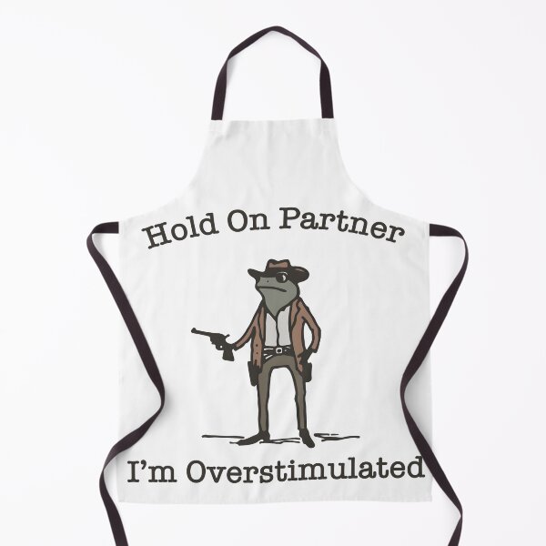 Item preview, Hold On Partner Im Overstimulated Shirt, Cowboy Frog designed and sold by SaboCollita.
