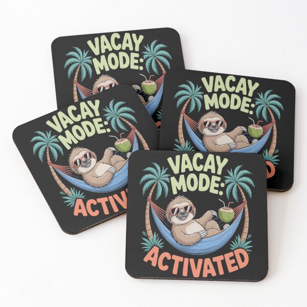 Item preview, Sloth Vacay Mode Activated Chill Vacation vibes designed and sold by mandiana.