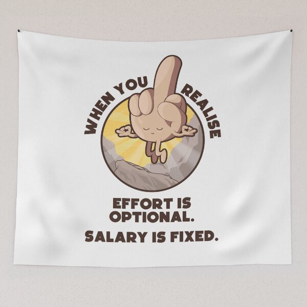 Item preview, Meditating swearing middle finger enlightenment – “When you realise effort is optional, salary is fixed” (UK spelling on light colors) designed and sold by messy-nessie.