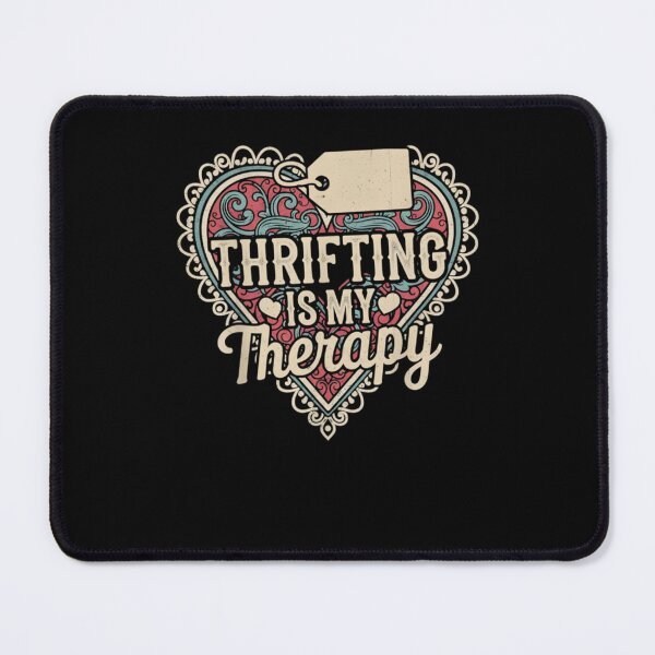 Item preview, Thrifting is My Therapy Thrift Store Yard Sale designed and sold by THREE LITTLE BEANS.