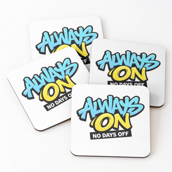 Item preview, Always On No Days Off designed and sold by the-dovlat.