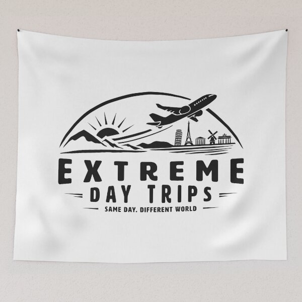 Item preview, EXTREME DAY TRIPS | SAME DAY, DIFFERENT WORLD designed and sold by axelle1410.