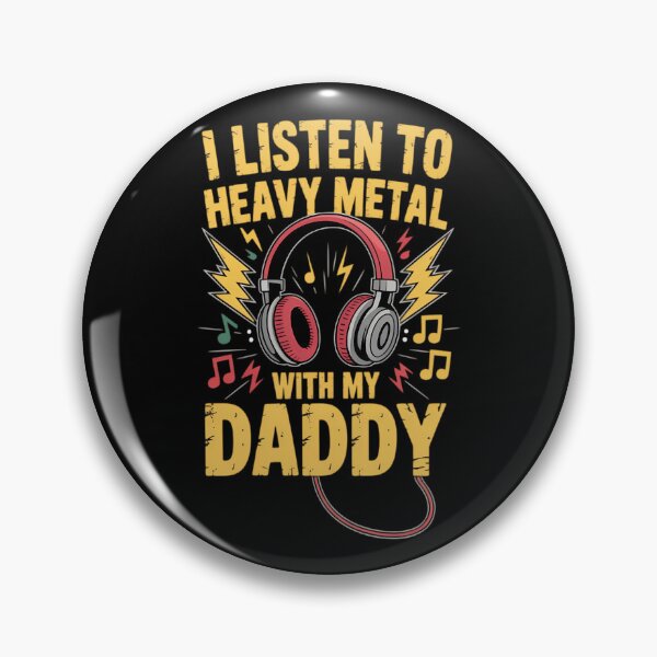 Item preview, I Listen To Heavy Metal With My Daddy designed and sold by LittleBO5.