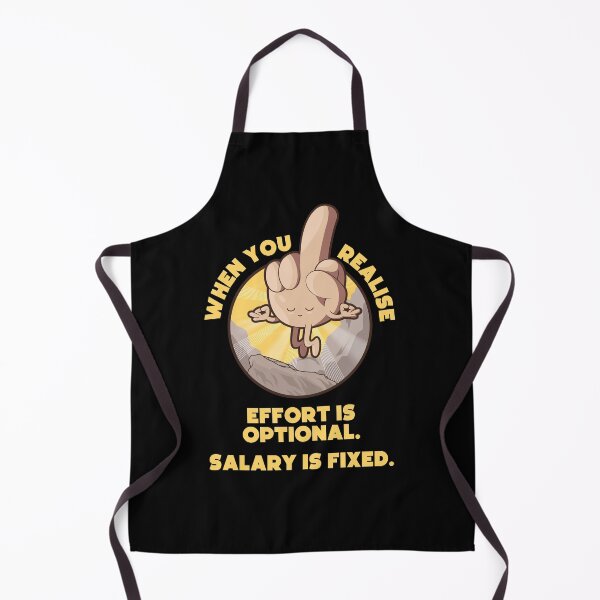 Item preview, Meditating swearing middle finger enlightenment – “When you realise effort is optional, salary is fixed” (UK spelling on dark colors) designed and sold by messy-nessie.