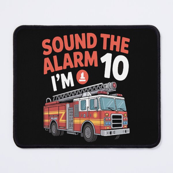 Item preview, Sound The Alarm I'm 10th Birthday Fire Truck Firefighter 10 designed and sold by mandiana.