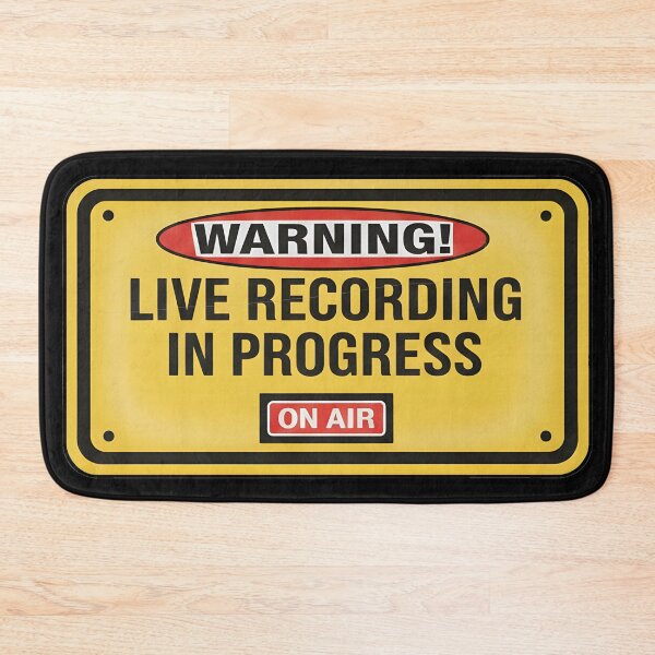 Item preview, Warning! Live Recording In Progress designed and sold by Gnfree.