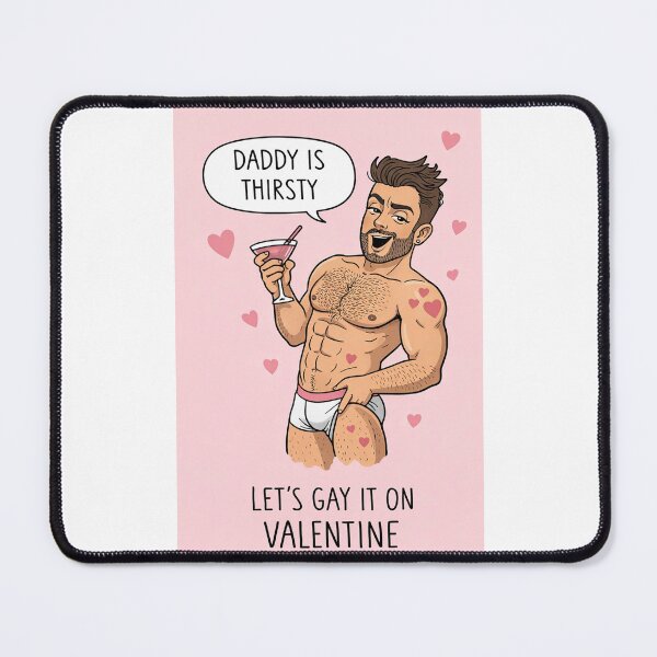 Item preview, Daddy Is Thirsty – Gay Valentine’s Day Muscle Hunk in Underwear with Cocktail designed and sold by Places On Earth.