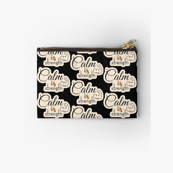 Item preview, Calm is strength2 designed and sold by Cushy Digital.