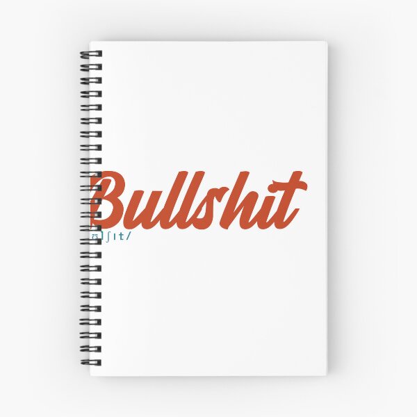 Item preview, Bullshit The Absurdity of False Narratives Revealed designed and sold by RF-73.