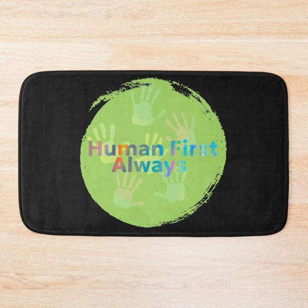 Item preview, Human First. Always - Kindness Has No Exceptions. designed and sold by Aquarius-club.