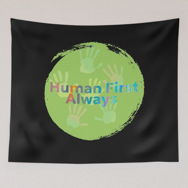 Item preview, Human First. Always - Kindness Has No Exceptions. designed and sold by Aquarius-club.