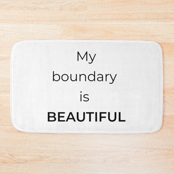 Item preview, My Boundary Is Beautiful Self Respect Quote 4500px Minimalist designed and sold by Mikidesign1988.