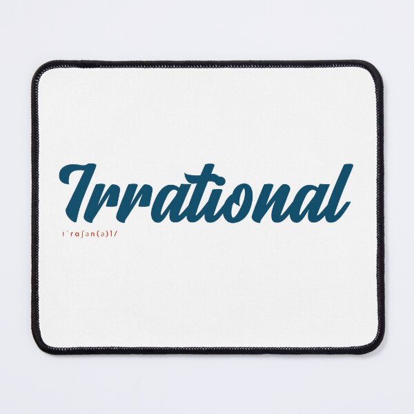 Item preview, Irrational Chaos Beyond Logic and Reason designed and sold by RF-73.
