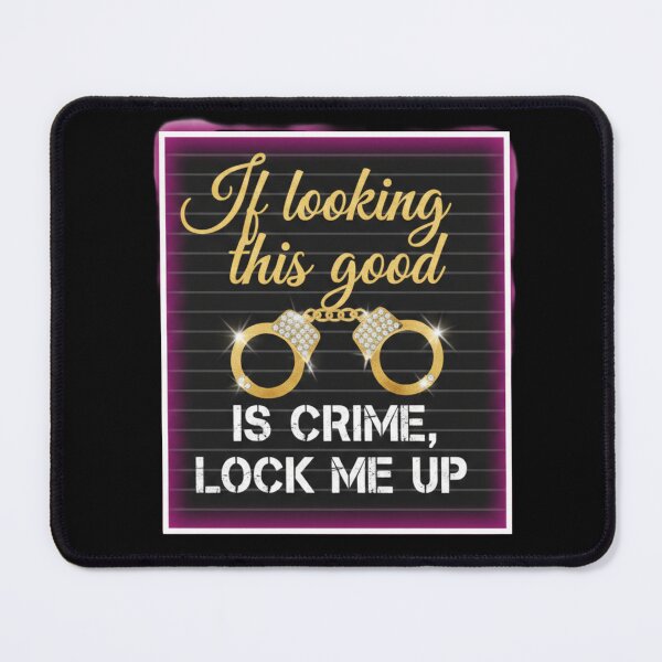 Item preview, If Looking This Good Is A Crime - Glamour Mugshot Gold & Neon Art designed and sold by shy8.