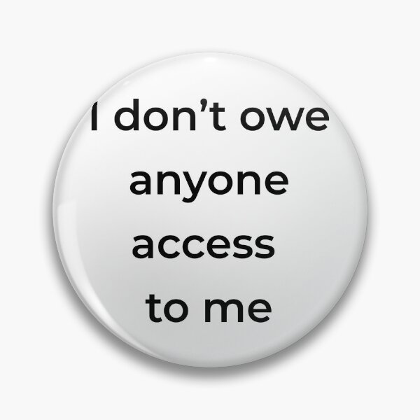 Item preview, I Don’t Owe Anyone Access Boundary Quote 4500px Mug designed and sold by Mikidesign1988.