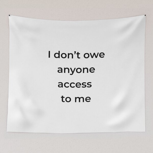 Item preview, I Don’t Owe Anyone Access Boundary Quote 4500px Mug designed and sold by Mikidesign1988.