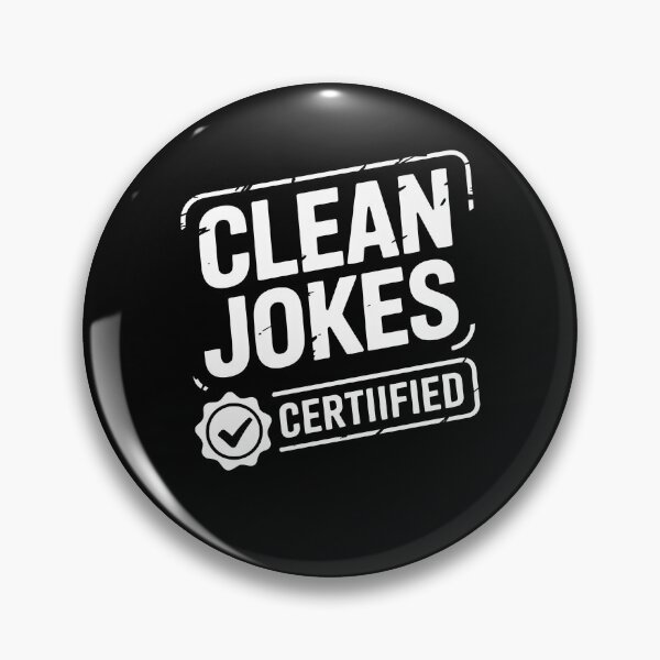 Item preview, Clean Jokes Certiified Humor Badge designed and sold by MooonTees.