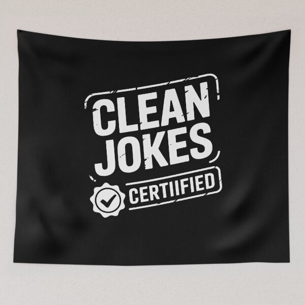 Item preview, Clean Jokes Certiified Humor Badge designed and sold by MooonTees.