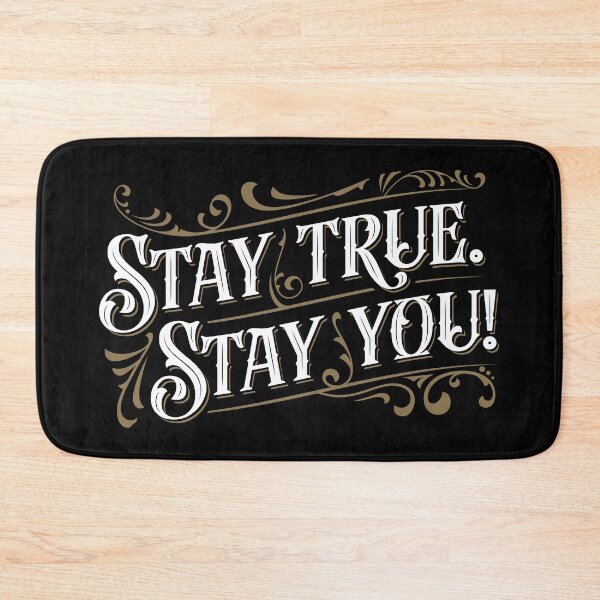 Item preview, Stay true - stay you! designed and sold by JacobsProject.