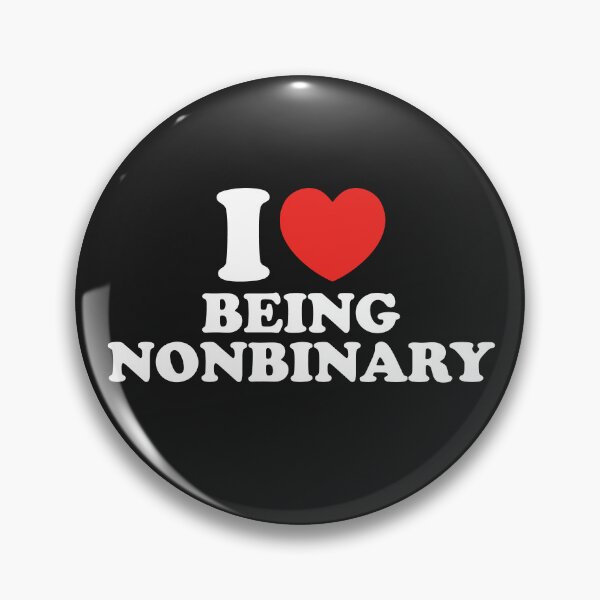 Item preview, I Love Being Nonbinary designed and sold by shitpostee.