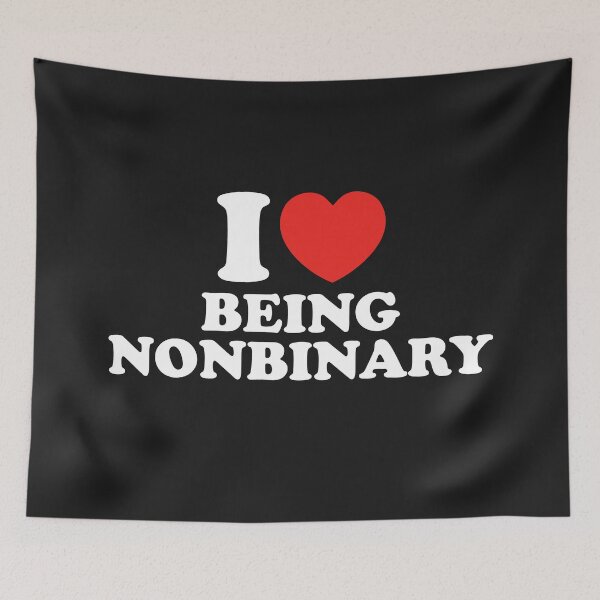 Item preview, I Love Being Nonbinary designed and sold by shitpostee.