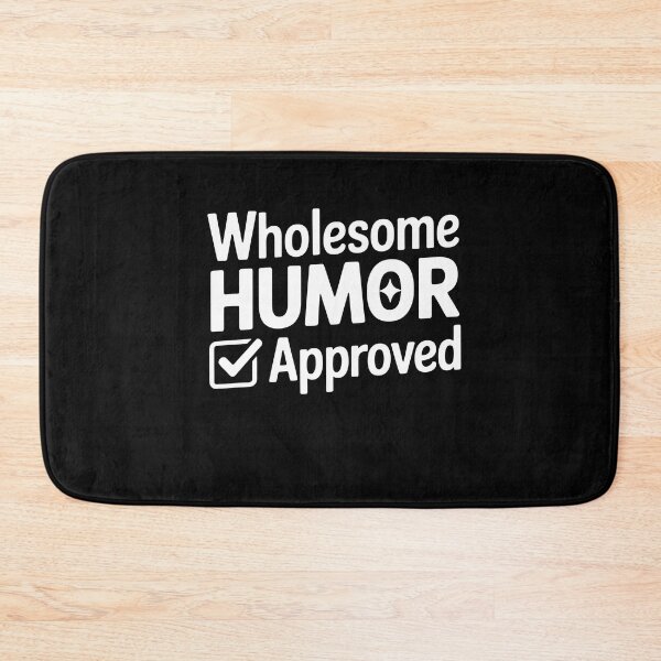 Item preview, Wholesome Humor Approved Humor Badge designed and sold by MooonTees.
