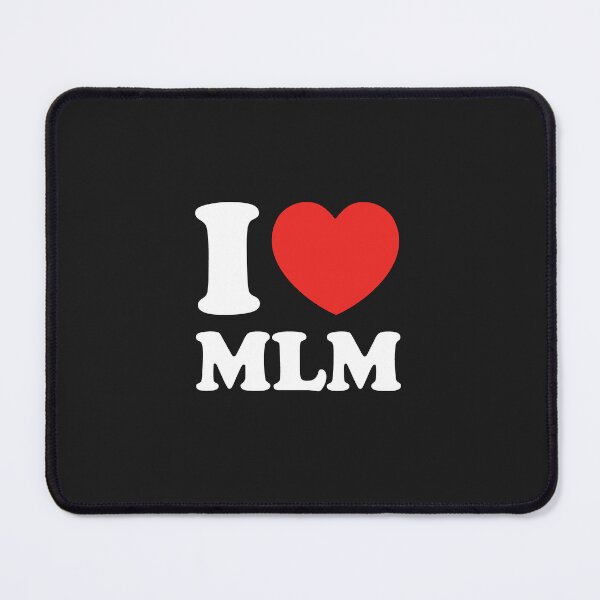 Item preview, I Love MLM designed and sold by shitpostee.