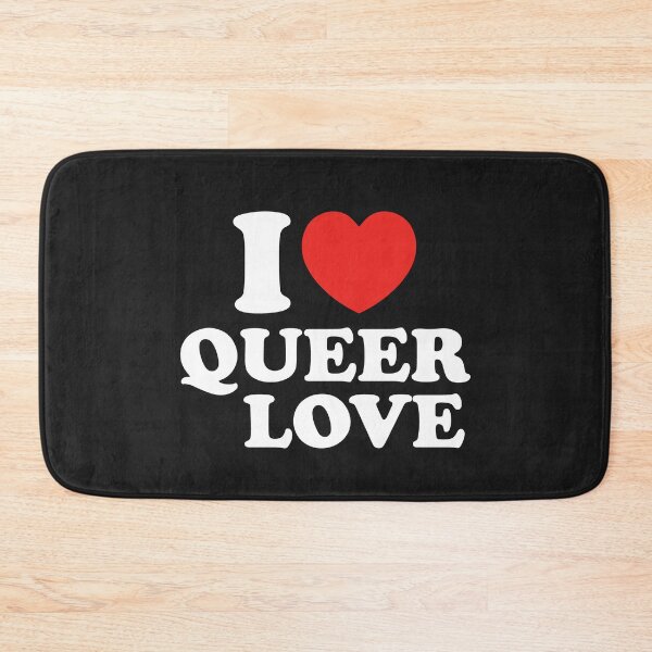 Item preview, I Love Queer Love designed and sold by shitpostee.
