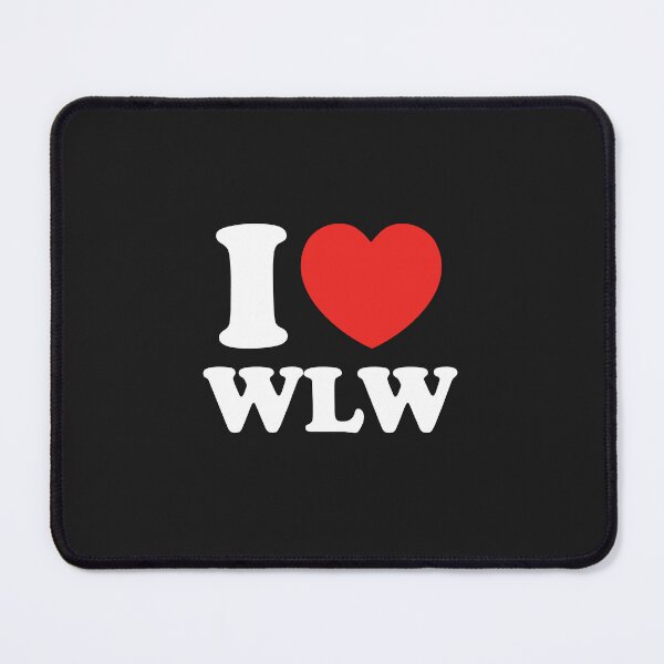 Item preview, I Love WLW designed and sold by shitpostee.