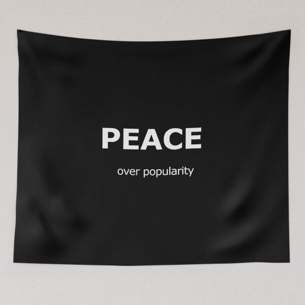 Item preview, Peace Over Popularity Bold Minimalist Quote designed and sold by Mikidesign1988.
