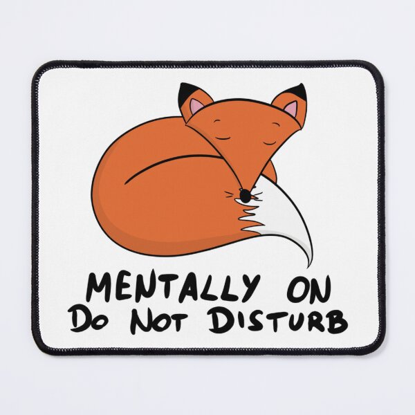Item preview, Mentally On Do Not Disturb Cute Sleeping Fox designed and sold by DesignFreakArt.