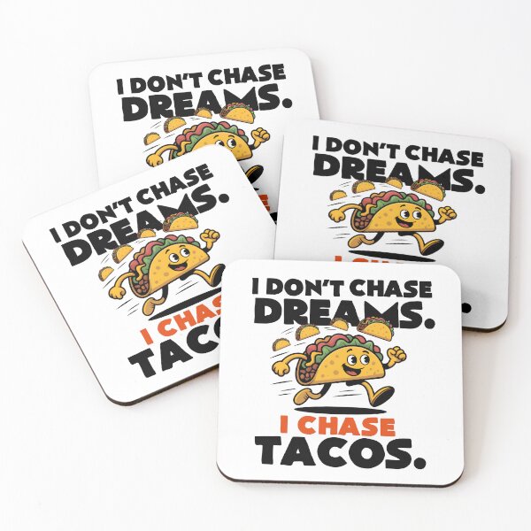 Item preview, I Don’t Chase Dreams I Chase Tacos – Funny Taco T-Shirt with Cute Cartoon Taco for Food Lovers & Foodie Humor Fans designed and sold by DineshArtShop.