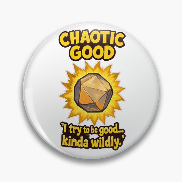 Item preview, Chaotic Good – I Try To Be Good… Kinda Wildly.  Colorful D20 RPG Design designed and sold by RpgTools.