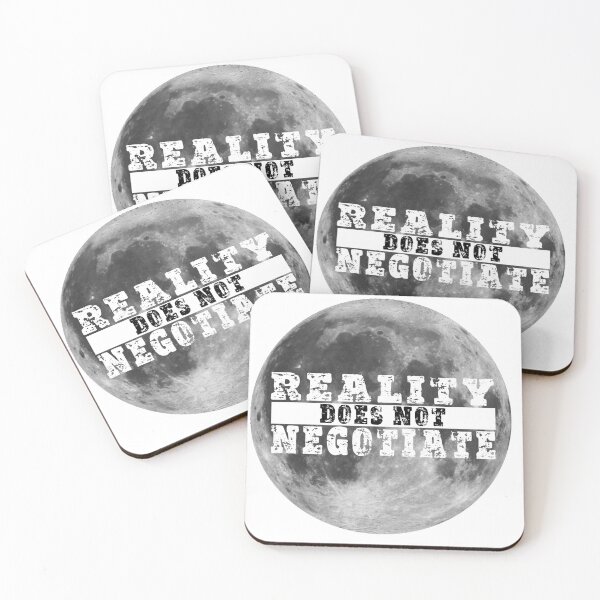 Item preview, Reality does not negotiate designed and sold by notquitepolite.